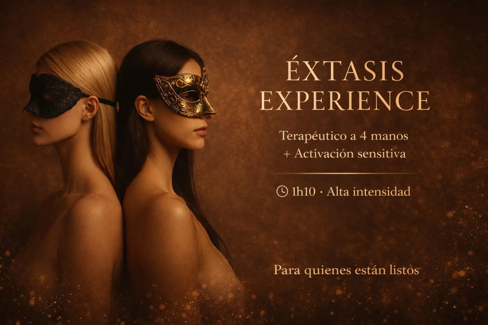 Extasis experience